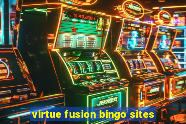 virtue fusion bingo sites